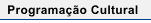 Programação Cultural